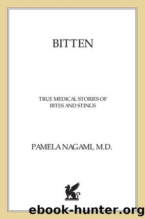 Bitten by Pamela Nagami M.D