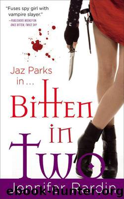 Bitten in Two by Rardin Jennifer