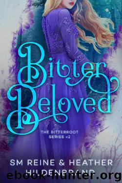 Bitter Beloved by Heather Hildenbrand & SM Reine