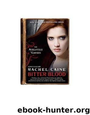 Bitter Blood by Rachel Caine