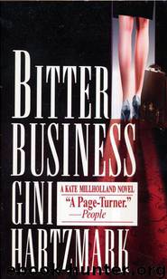 Bitter Business by Hartzmark Gini