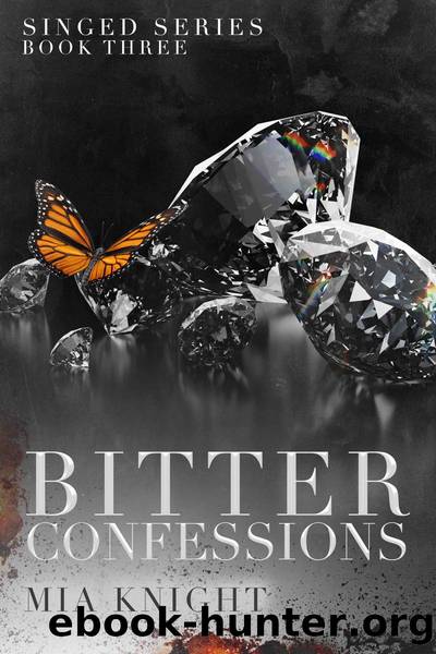 Bitter Confessions by Mia Knight
