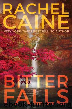 Bitter Falls (Stillhouse Lake) by Rachel Caine