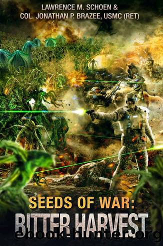 Bitter Harvest (Seeds of War Book 3) by Jonathan P. Brazee & Lawrence M. Schoen