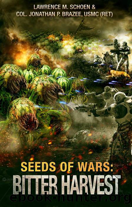 Bitter Harvest by Jonathan P. Brazee & Lawrence M. Schoen