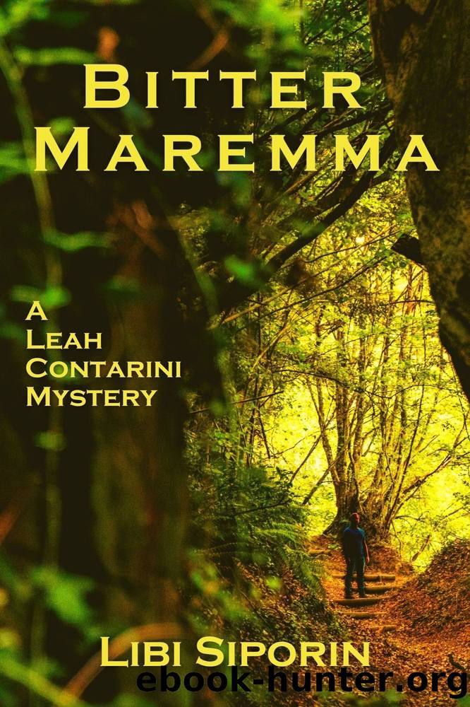 Bitter Maremma by Libi Siporin