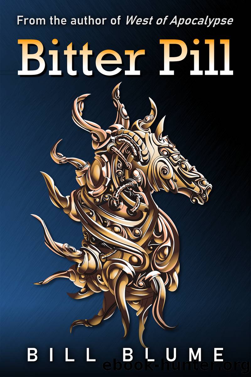 Bitter Pill by Bill Blume