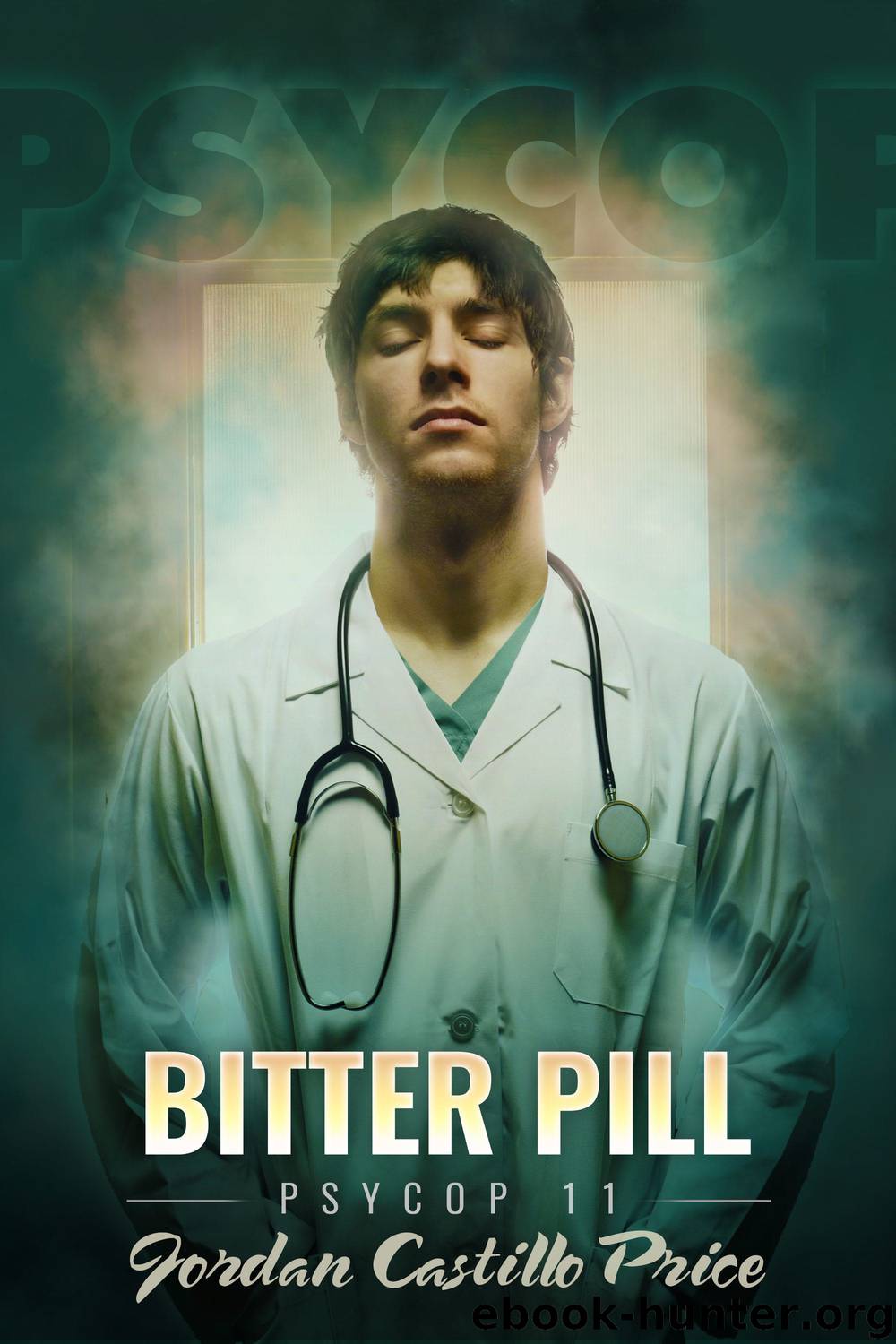 Bitter Pill by Jordan Castillo Price