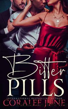Bitter Pills (The Bullets Book 4) by CoraLee June