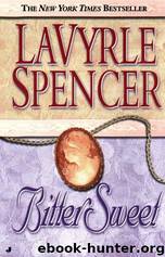 Bitter Sweet by LaVyrle Spencer