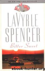 Bitter Sweet by Lavyrle Spencer