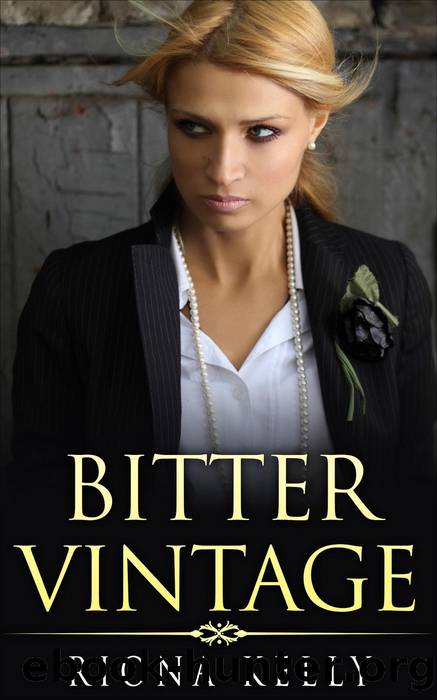 Bitter Vintage by Riona Kelly
