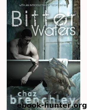 Bitter Waters by Chaz Brenchley