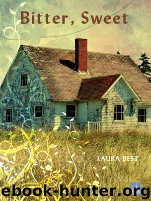 Bitter, Sweet by Laura Best