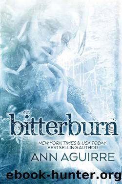 Bitterburn (Gothic Fairytales Book 1) by Ann Aguirre