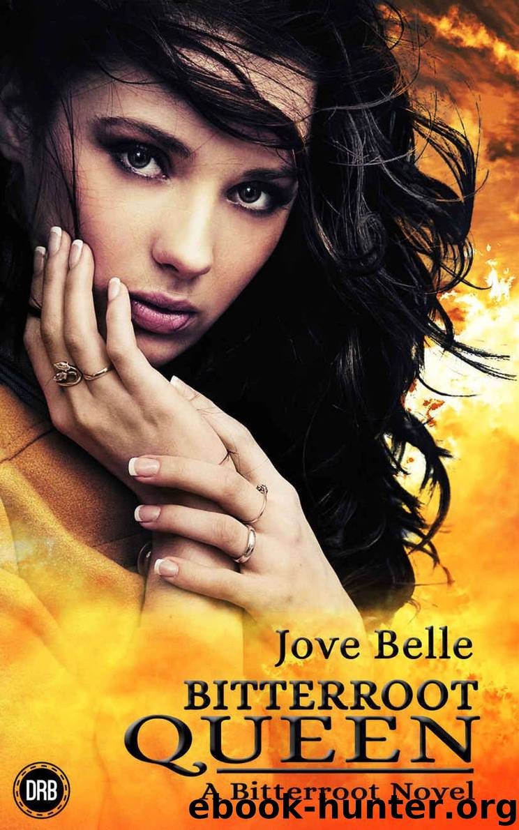 Bitterroot Queen by Jove Belle