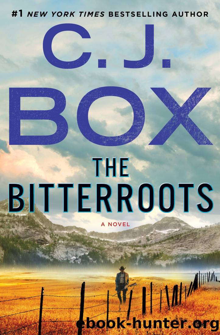 Bitterroots by C. J. Box