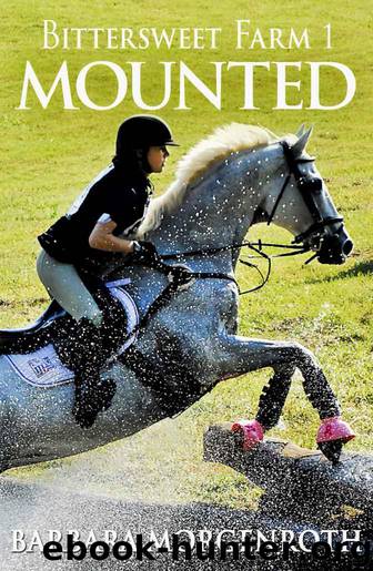Bittersweet Farm 1: Mounted by Morgenroth Barbara