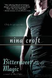 Bittersweet Magic by Nina Croft