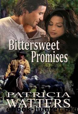 Bittersweet Promises by Patricia Watters