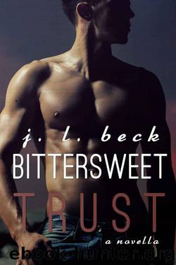 Bittersweet Trust (A Bittersweet Novella Book 5) by Beck J.L