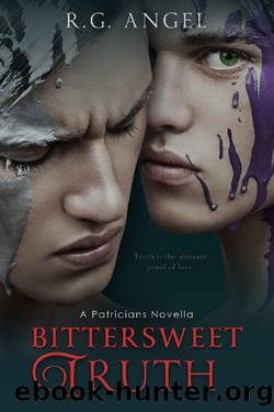 Bittersweet Truth (The Patricians Book 3) by R.G. Angel