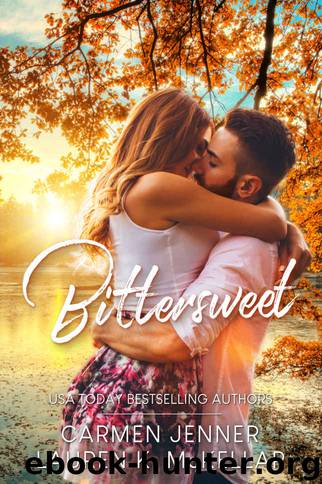 Bittersweet by Carmen Jenner & Lauren K. McKellar