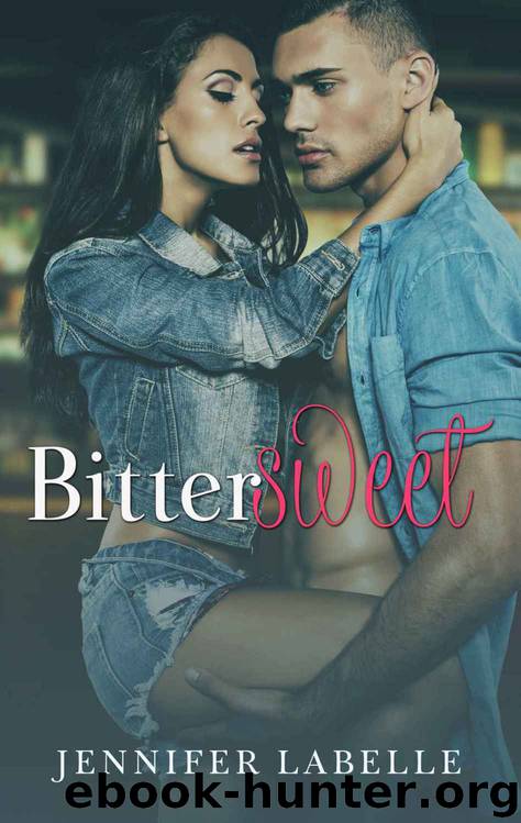 Bittersweet by Jennifer Labelle