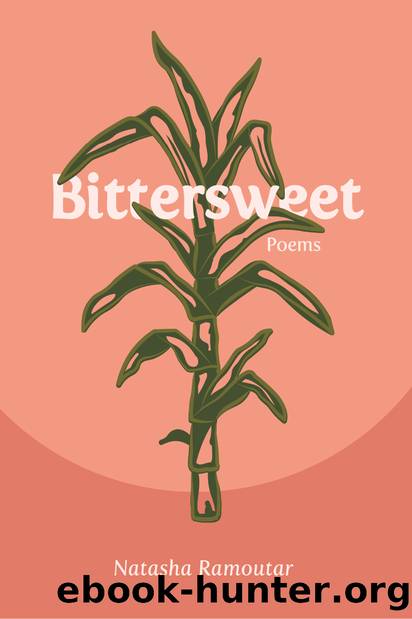 Bittersweet by Natasha Ramoutar