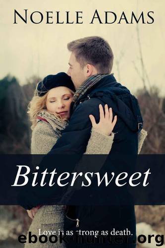 Bittersweet by Noelle Adams