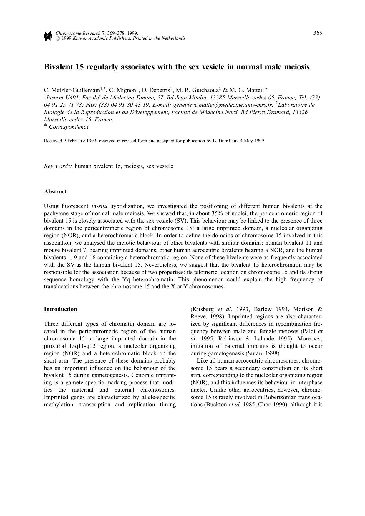 Bivalent 15 Regularly Associates With the Sex Vesicle in Normal Male Meiosis by Unknown