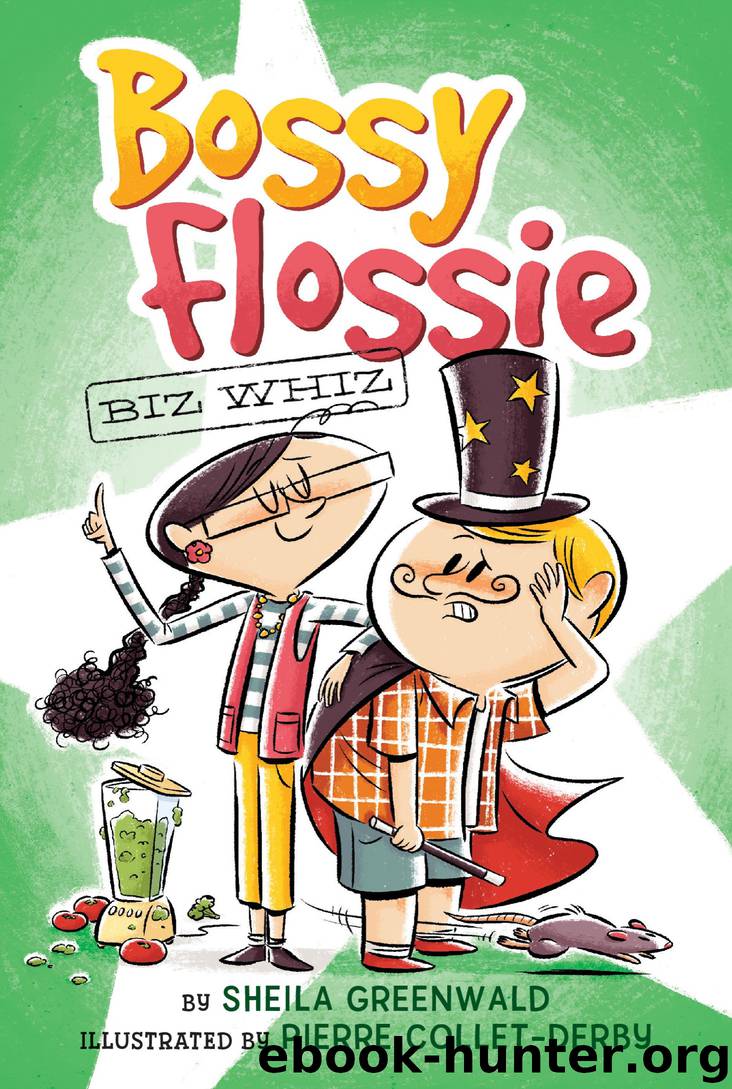 Biz Whiz #1 by Sheila Greenwald & Pierre Collet-Derby