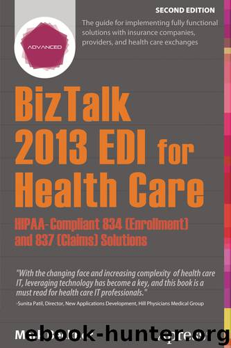 BizTalk 2013 EDI for Health Care by Mark Beckner