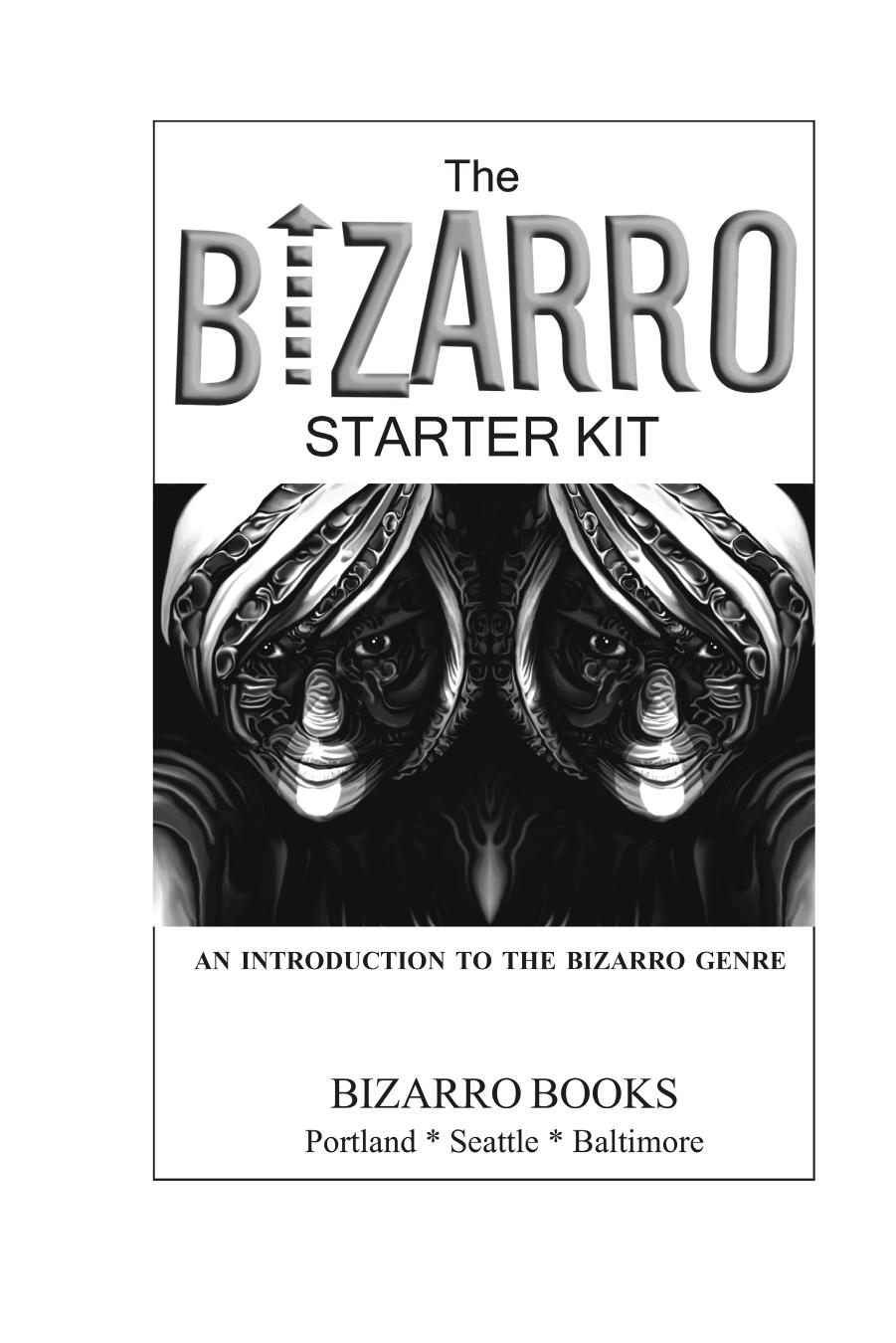 Bizarro Books - The Bizarro Starter Kit by An Introduction to the Bizarro Genre (purple) (pdf)