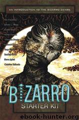 Bizarro Starter Kit Blue, The by Aylett Steve