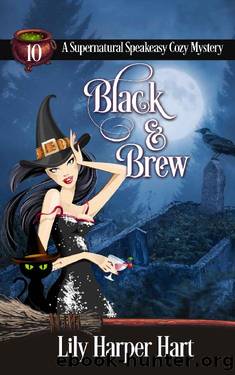 Black & Brew (A Supernatural Speakeasy Cozy Mystery Book 10) by Lily Harper Hart