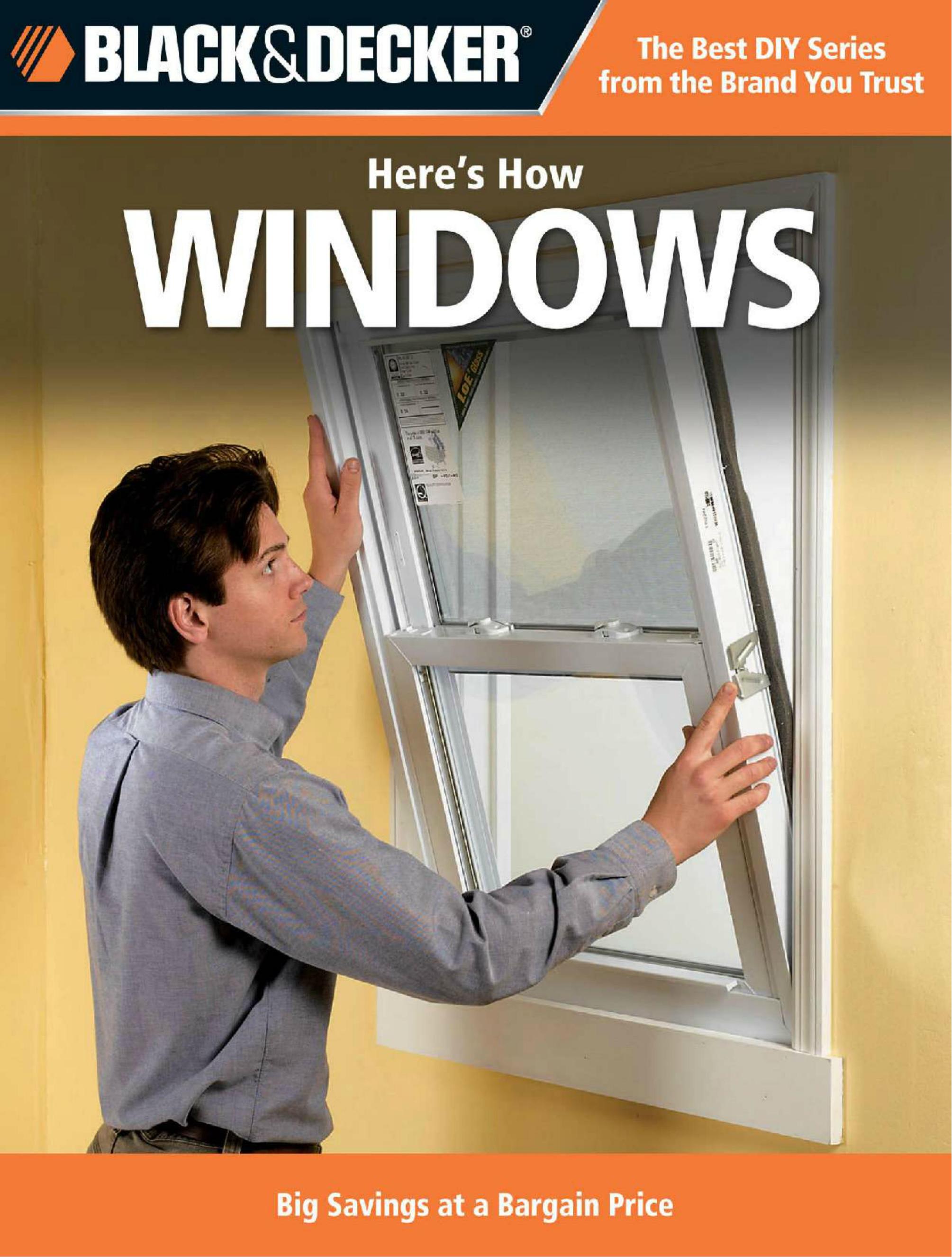 Black & Decker Hereâs How Windows: Big Savings at a Bargain Price by Editors of CPi