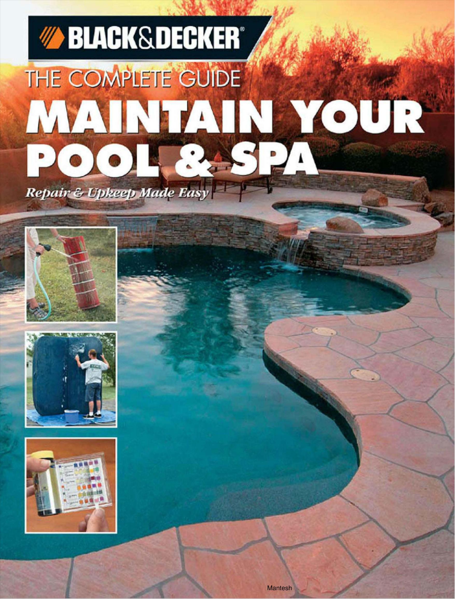 Black & Decker The Complete Guide Maintain Your Pool & Spa Repair & Upkeep Made by Unknown