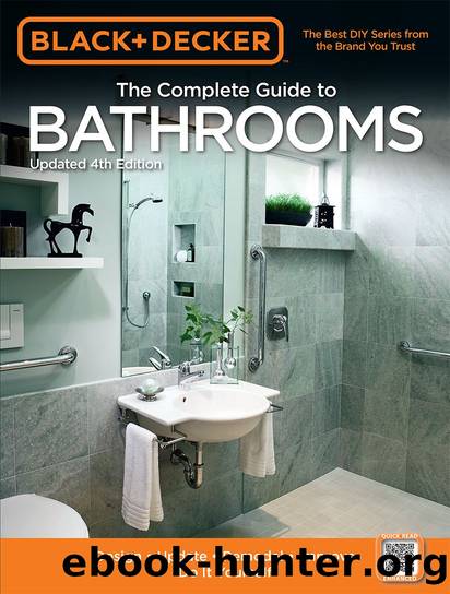 Black & Decker The Complete Guide to Bathrooms by Editors of Cool Springs Press