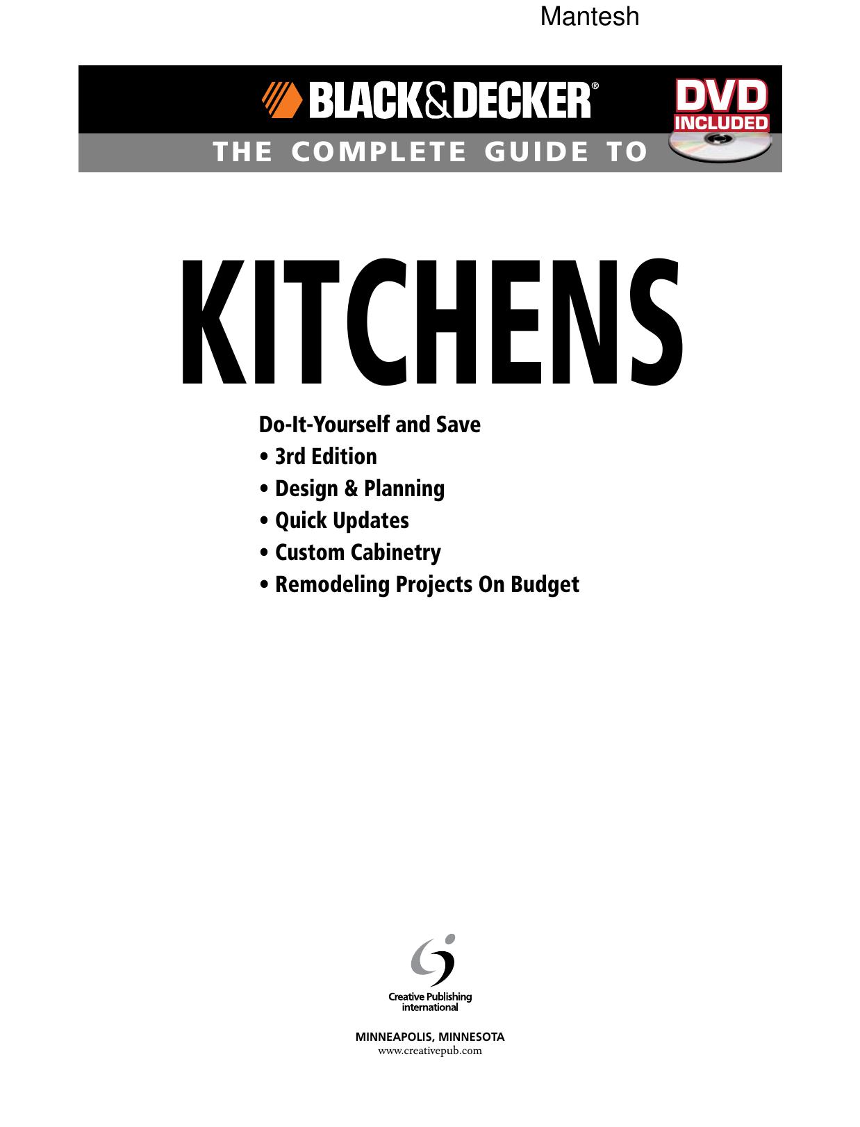 Black & Decker The Complete Guide to Kitchens by Unknown