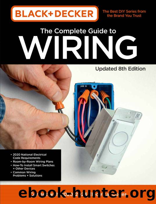 Black & Decker The Complete Guide to Wiring Updated 8th Edition (Black & Decker Complete Guide) by Editors of Cool Springs Press