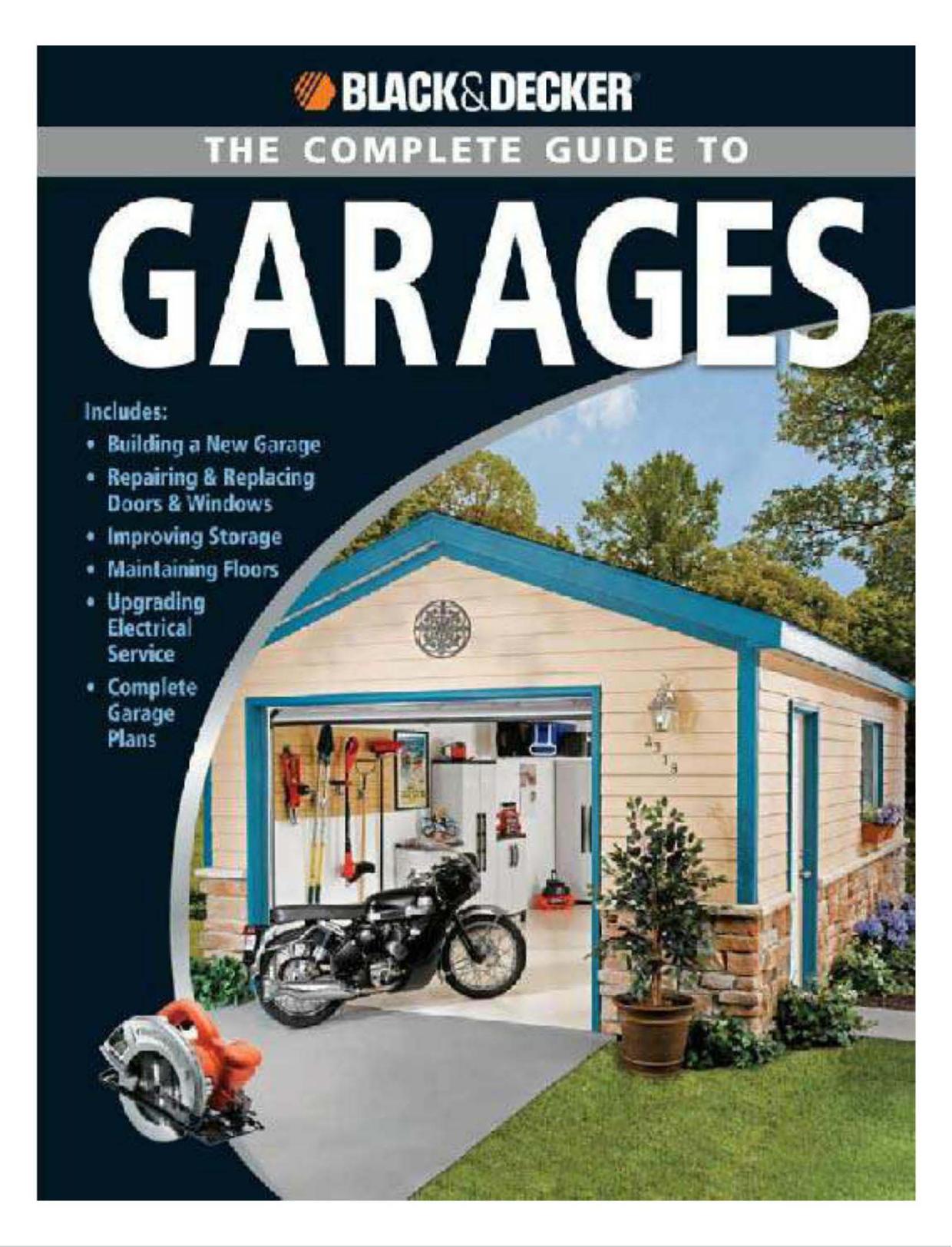Black & Decker the Complete Guide to Garages (Black & Decker Complete Guide To...) by Chris Marshall