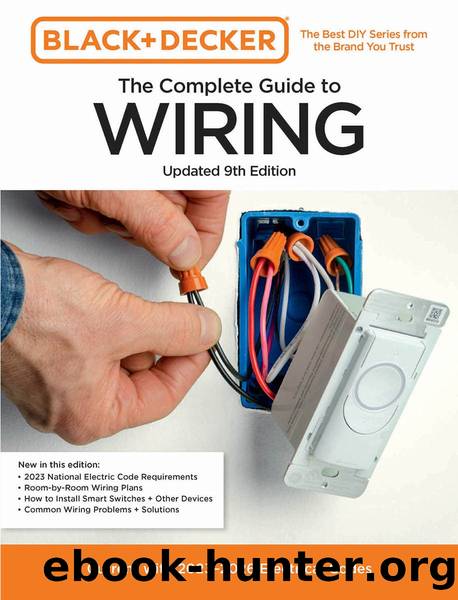 Black & Decker the Complete Guide to Wiring by Editors of Cool Springs Press
