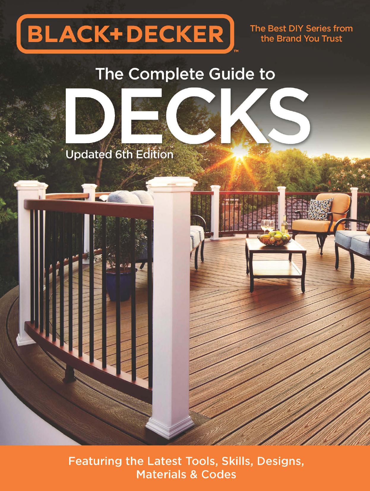 Black & Decker: The Complete Guide to Decks by Editors