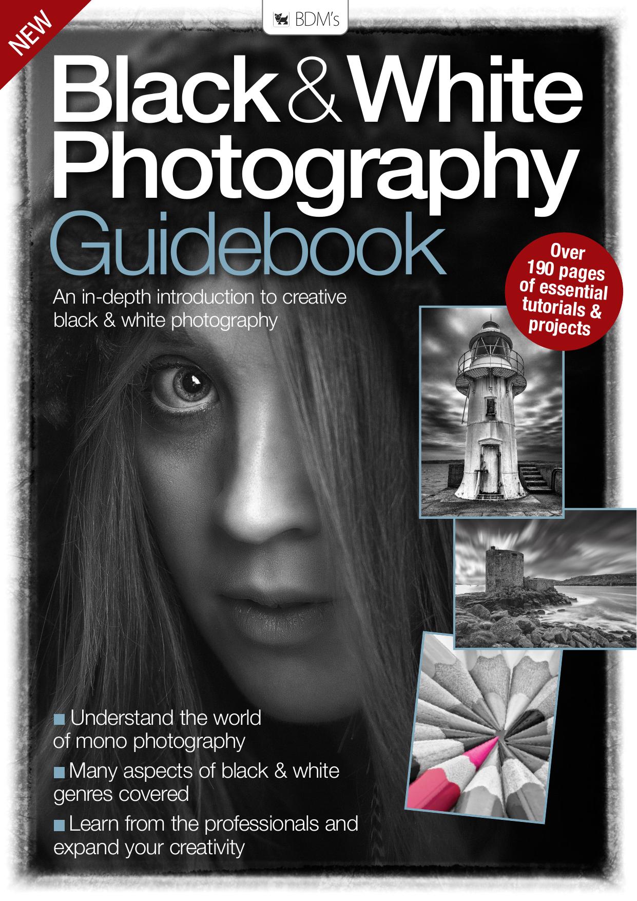 Black & White Photography Guidebook (2017) by Unknow