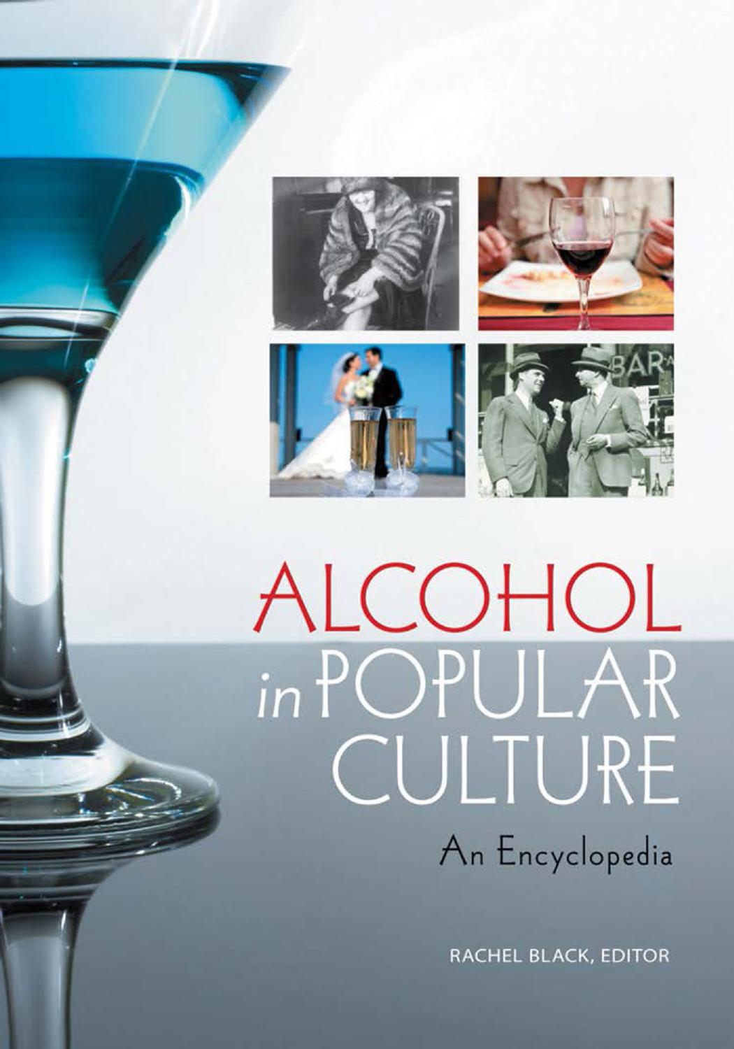 Black (Ed.) by Alcohol in Popular Culture; an Encyclopedia (2010)