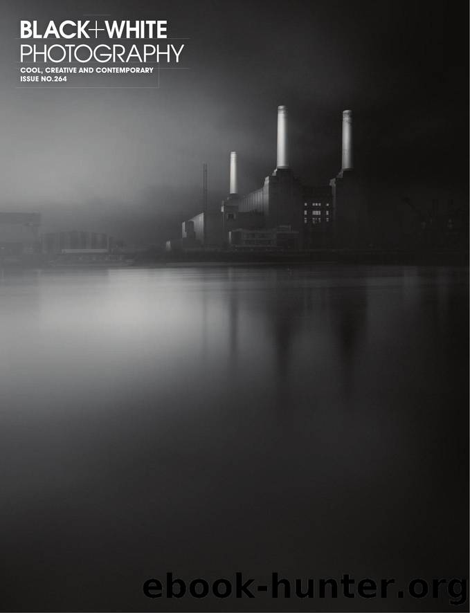 Black + White Photography Issue â 264 (April 2022) by Dean Brierly (Editor In Chief)