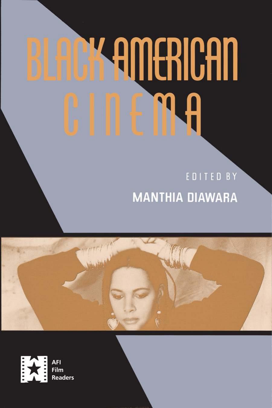 Black American Cinema by M. Diawara