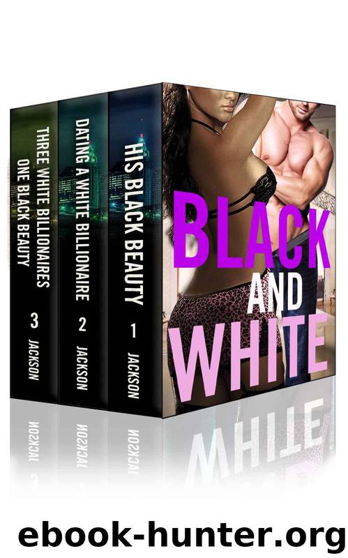 Black And White (BWWM Interracial Billionaire Erotic Romance) by Porsha Jackson