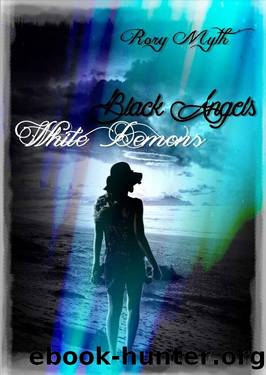Black Angels. White Demons by Rory Myth